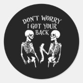 Dont Worry I Got Your Back _1 Ronde Sticker (Voorkant)