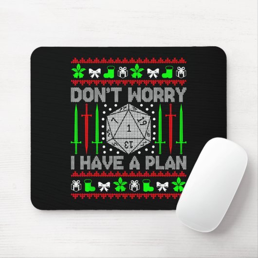 Don't Worry I Have Plan Christmas D20 Ugly Tableto Muismat (Met muis)