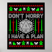 Don't Worry I Have Plan Christmas D20 Ugly Tableto Poster (Voorkant)