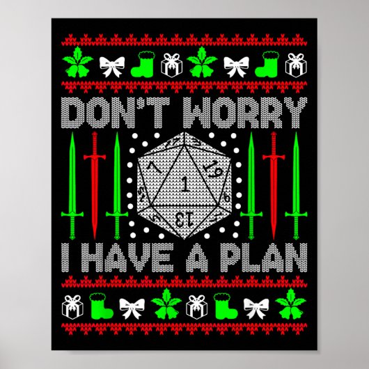 Don't Worry I Have Plan Christmas D20 Ugly Tableto Poster (Voorkant)