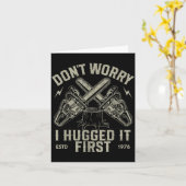 Dont Worry I Hugged It First Funny Lumberjack Logg Kaart (Gele Bloem)