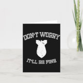Don't Worry It'll Be Fine With Funny Bomb  Kaart (Voorkant)