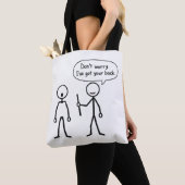 Don't Worry. I've Got Your Back Tote Bag (Dichtbij)