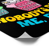 Don't Worry Laundry, Nobody's Doing Me Either Funn Poster (Hoek)