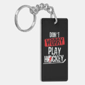 Don't Worry play Ice-Hockey Sleutelhanger (Voorkant Links)