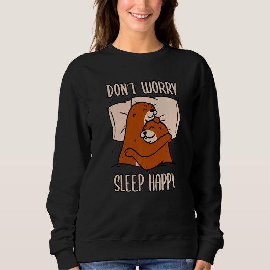 Don't Worry Sleep Happy! Pajamas with cute otters  Trui (Voorkant)