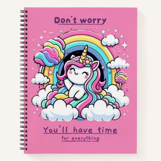Don't Worry, You'll Have Time for Everything" Notitieboek (Voorkant)