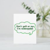 Dont Yell mij onderbetaald Briefkaart (Staand voorkant)