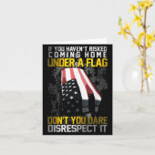 Don't You Dare Disrespect Our Flag  Kaart (Gele Bloem)