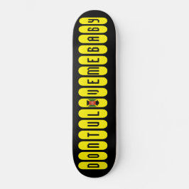 DONTULOVEMEBABY-skateboard Persoonlijk Skateboard