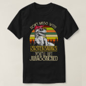Donu2019T met Sisterasaurus Funny Dinosaur S T-shirt (Design voorkant)
