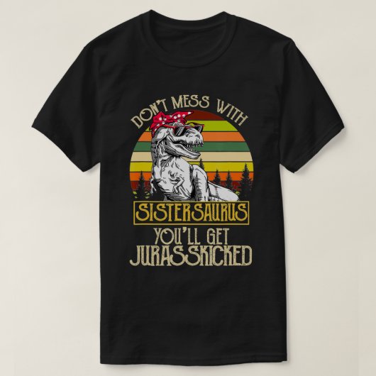 Donu2019T met Sisterasaurus Funny Dinosaur S T-shirt (Design voorkant)