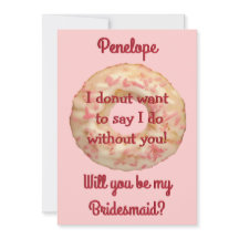 Donut and Pink Sprinkles zal je mijn Bridesmaid zi