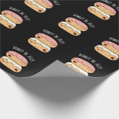 Donut be Jelly Funny Donut Pun Cadeaupapier (Hoek)