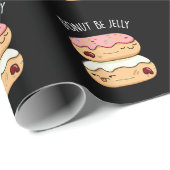 Donut be Jelly Funny Donut Pun Cadeaupapier (Rol Hoek)