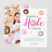 Donut Bedankt a Hole Bunch Foto Verjaardag Dank u Notitiekaartje (Voorkant / Achterkant)