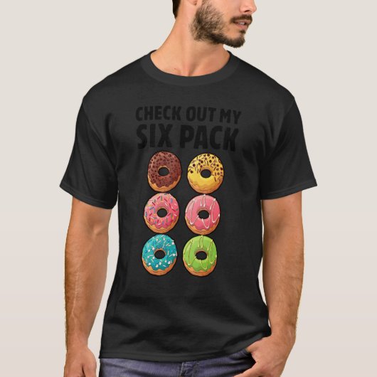 Donut Bekijk mijn Six Pack Doughnut Gym Worko T-shirt (Voorkant)