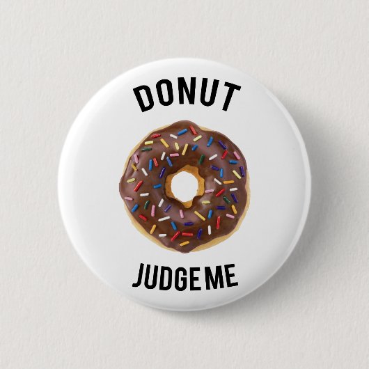 Donut berecht me ronde button 5,7 cm (Voorkant)