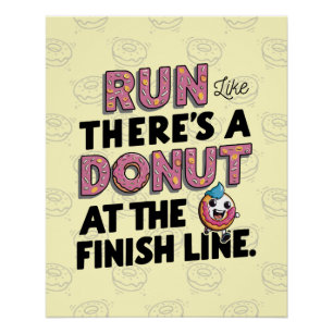 Donut bij de Finish Line Funny Fitness Motivation Perfect Poster