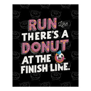 Donut bij de Finish Line Funny Fitness Motivation Perfect Poster