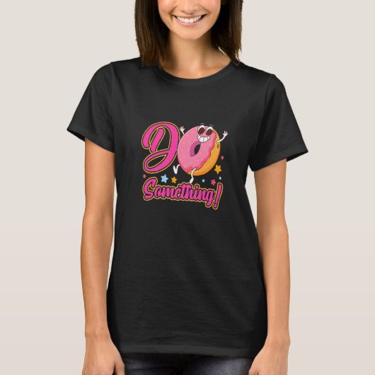 Donut Day 2022 Do Something T-shirt (Voorkant)