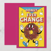 Donut Ever Change cute donut pun gift lover Bedankkaart (Voorkant / Achterkant)