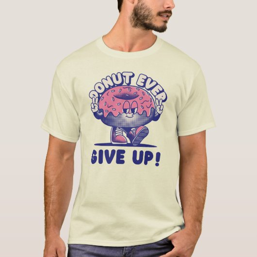 Donut Ever geeft op T-shirt (Voorkant)