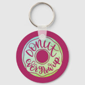 Donut Ever groeit op Sleutelhanger (Voorkant)