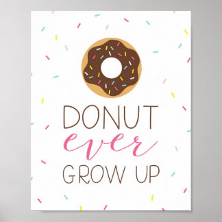 Donut Ever Groeit Poster