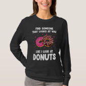Donut Friedcake Doughnut Sweetened T-shirt (Voorkant)