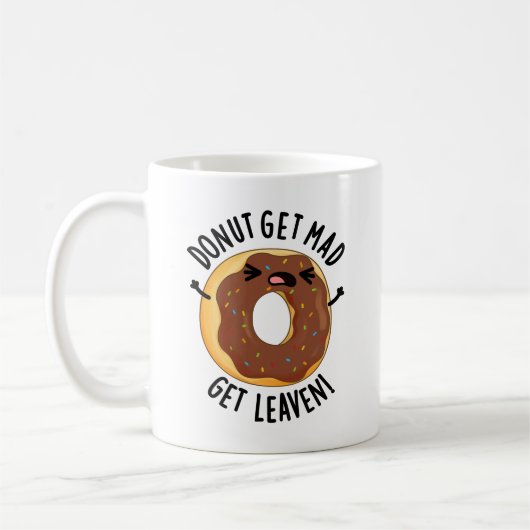 Donut Get Mad Get Leaven Funny Donut Pun Koffiemok (Links)