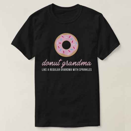 Donut Grandma  Funny Cute Sprinkles Trendy Gift  T-shirt (Design voorkant)