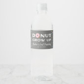 Donut Grow Up Meisje Verjaardagsfeestje Waterfles Etiket (Voorkant)