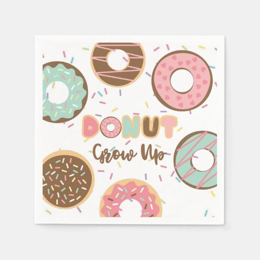 Donut Grow Up Verjaardag servet (Voorkant)