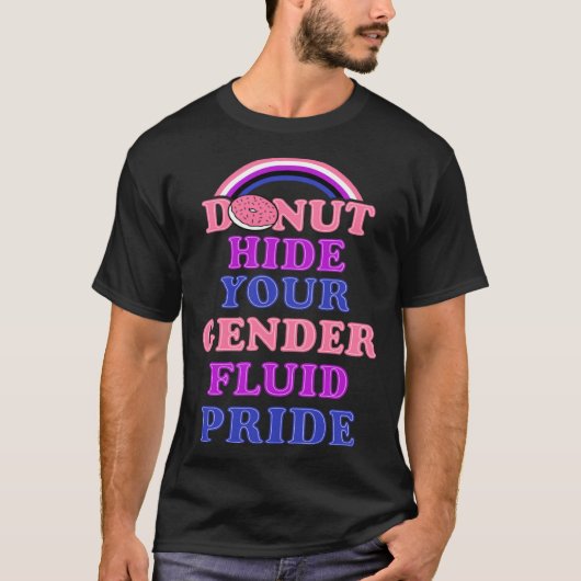 Donut Hide Your Genderfluid Pride Genderqueer Aest T-shirt (Voorkant)