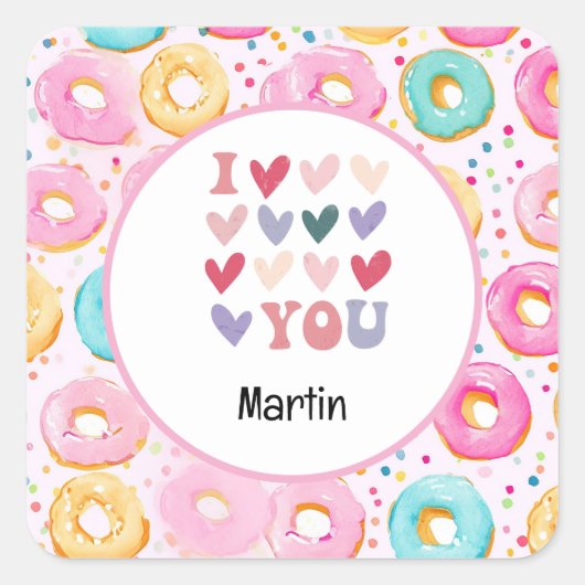 Donut, ik hou van je voor Valentijnsdag Vierkante Sticker (Voorkant)