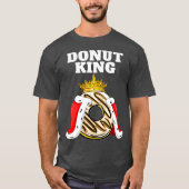 Donut King Donuts Grappige Donut Lover Schattige T-shirt (Voorkant)