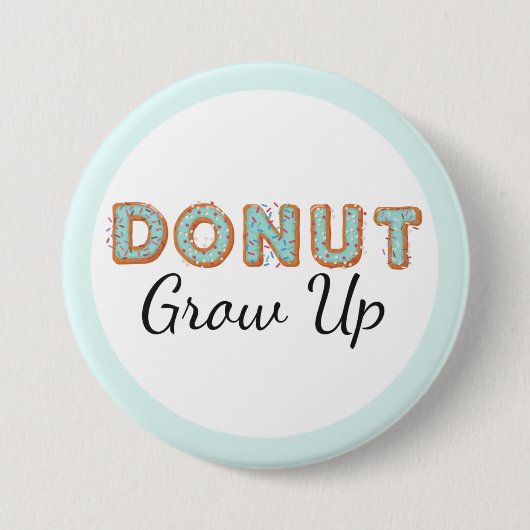 Donut kweek eerst blauwe gehakte Baby Ronde Button 7,6 Cm (Voorkant)
