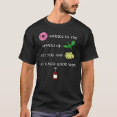 Donut Meddle in The Affairs of Dragons Funny T-shirt (Voorkant)