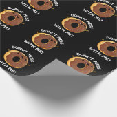 Donut Mess met me grappig eten pun donk BG Cadeaupapier (Hoek)