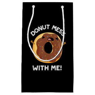 Donut Mess met me grappig eten pun donk BG Klein Cadeauzakje