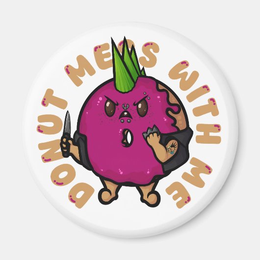 Donut Mess met mij Magneet (Voorkant)