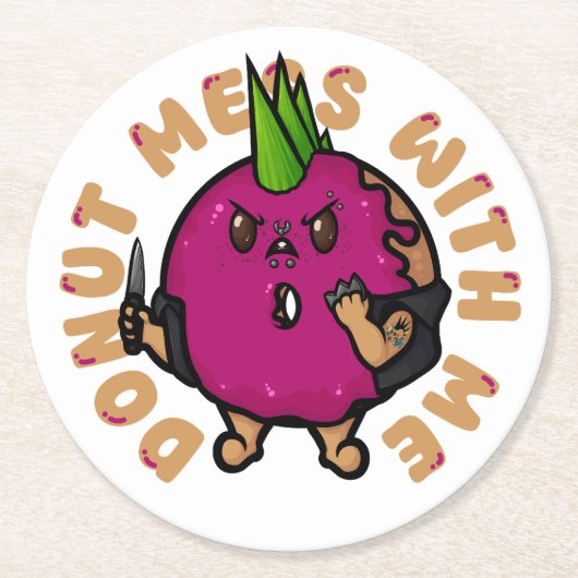 Donut Mess met mij Ronde Kartonnen Onderzetter (Voorkant)