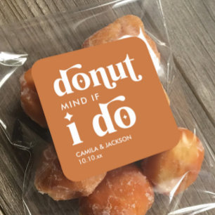 Donut Mind If I Do Boho Oranje Trouwfavoriet Vierkante Sticker