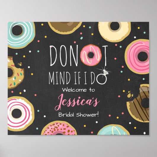 Donut Mind If I Do Welkomstbord Bruidsfeest Poster (Voorkant)