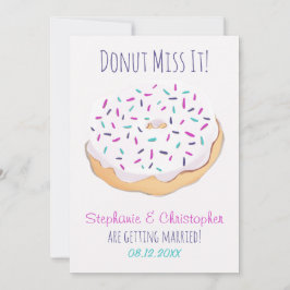 Donut Miss It Wedding Save The Date