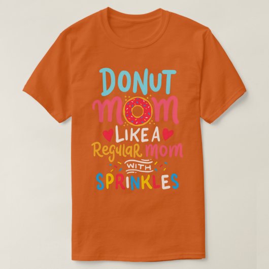 Donut Moeder Zoete Tand Moederschap Moederdag T-shirt (Design voorkant)