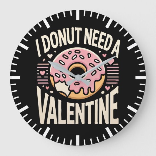 Donut Need A Valentijn, Funny Anti Valentijnsdag Grote Klok (Voorkant)