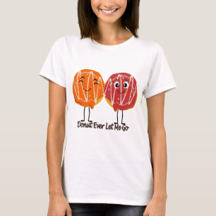 Donut Nooit Loslaten Grappig Valentijns T-Shirt