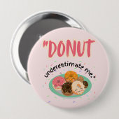 DONUT ONDER SCHATTING RONDE BUTTON 4,0 CM (Voorkant /achterkant)